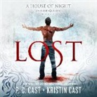 Kristin Cast, P. C. Cast, Caitlin Davies - Lost (Audio book)