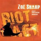 Zoe Sharp - Riot ACT (Audio book)