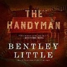 Bentley Little - The Handyman (Audio book)