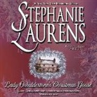 Stephanie Laurens - Lady Osbaldestone's Christmas Goose: Lady Osbaldestone's Christmas Chronicles, Volume 1 (Audio book)