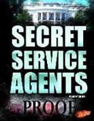 Kathryn N. Clapper, Abby Colich, Nikki Bruno Clapper - Secret Service Agents