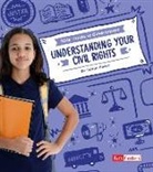 Emma Bernay, Emma Carlson Berne - Understanding Your Civil Rights