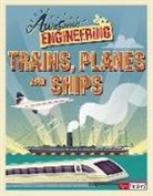Sally Spray - Awesome Engineering Trains, Planes, and Ships