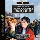 Jean Watson - Corrie Ten Boom: The Watchmaker's Daughter (Audio book)