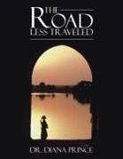 Diana Prince, Dr Diana Prince, Dr. Diana Prince - The Road Less Traveled