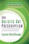 Lauren Deville, NMD Deville - The Holistic Gut Prescription