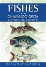Mike Bruton, Bruton Mike - Fishes of the Okavango Delta and Chobe River