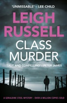Leigh Russell - Class Murder