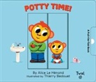 Alice Le H?nand, Alice Le Henand, Alice Le Hénand, Thierry Bedouet - Potty Time!