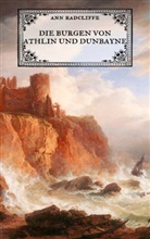 Ann Radcliffe, Mari Weber, Maria Weber - Die Burgen von Athlin und Dunbayne