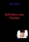 Oliver Bidlo - Schriften zum Theater