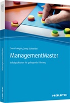 Sve Lüngen, Sven Lüngen, Joerg Schneider, Joerg (Dr.) Schneider, Jörg Schneider - ManagementMaster
