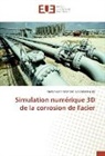 Andoniaina Verohanitra Rasoarimalala - Simulation numérique 3D de la corrosion de l'acier