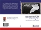 James Kabuye - Institutional Design and Utilization of Evaluation Results in Uganda