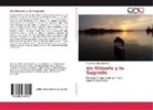 Francisco Téllez Ramírez - Un filósofo y lo Sagrado