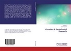 Vidushi Saxena, Arpi Sikri, Arpit Sikri - Genetics & Periodontal Research