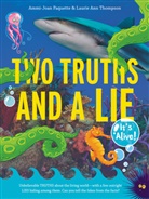 Ammi-Joan Paquette, Laurie Ann Thompson, Lisa K. Weber - Two Truths and a Lie: It's Alive!