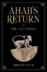 Jeffrey Ford, Ford Jeffrey - Ahab's Return