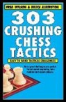 Bruce Alberston, Fred Wilson - 303 Crushing Chess Tactics