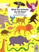 Wendy Hunt, Studio Muti - What Do Animals Do All Day ?