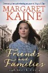 Margaret Kaine, Kaine Margaret - Friends and Families