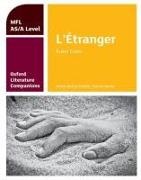 Simon Kemp, Kemp Simon - Oxford Literature Companions: L etranger: Study Guide for As;a Level French Set Tex