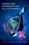 Leslie A. Schwindt-Bayer, Leslie A. (Associate Professor of Schwindt-Bayer, Leslie A. Schwindt-Bayer, Schwindt-Bayer Leslie A. - Gender and Representation in Latin America