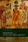Mark Edwards, Mark (Professor of Early Christian Studie Edwards, Mark (Professor of Early Christian Studies Edwards - Religions of the Constantinian Empire