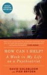M.D. Bryden, Pier Bryden, Pier M.D. Bryden, Pier Bryden M D, Pier Bryden M. D., David Goldbloom... - How Can I Help?
