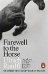 Ruth Ahmedzai Kemp, Ulrich Raulff - Farewell to the Horse