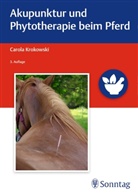 Carola Krokowski - Akupunktur und Phytotherapie beim Pferd