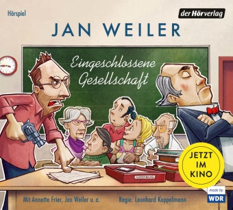 Jan Weiler, Wolf Aniol, Reinhart Firchow, Annette Frier, Lieke Hoppe, Florian Lange... - Eingeschlossene Gesellschaft, 2 Audio-CDS (Audio book)