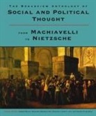 Andrew Bailey, Andrew Bailey, Samantha Brennan, Samanthan Brennan, Will Kymlicka, Jacob Levy... - The Broadview Anthology of Social and Political Thought