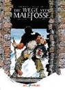 Daniel Bardet, Francois Dermaut, Brice Goepfert - Die Wege von Malefosse. Bd.2
