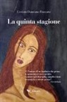Cosimo Damiano Damato - La quinta stagione