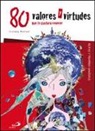 Violeta Monreal, Violeta Monreal - 80 valores y virtudes que te gustará conocer : relatos y proverbios universales