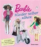 Annabel Benilan - Barbie. Kleider selber nähen