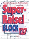 Eberhard Krüger, Stefan Krüger - Superrätselblock. Bd.127