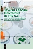 Mara W Cohen Ioannides, Mara W. Cohen Ioannides - Jewish Reform Movement in the US