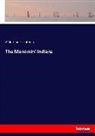 Walter James Hoffman - The Menomini Indians