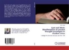 Milan Lajciak - East and West: Manifestation of ancient thought paradigms in modern times