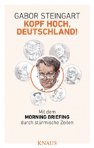 Gabor Steingart - Kopf hoch, Deutschland!