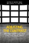 Sarita Newton Malik, Sarita Malik, Darrell M Newton, Darrell M. Newton - Adjusting the Contrast