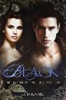 Lana Rotaru - Black, Die Prophezeihung der Panther