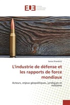 Samar Khamlichi - L'industrie de défense et les rapports de force mondiaux