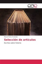 Manuel Torres Fernández - Selección de artículos