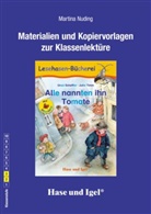 Martina Nuding, Ursel Scheffler, Jutta Timm - Materialien und Kopiervorlagen zur Klassenlektüre: Alle nannten ihn Tomate / Silbenhilfe