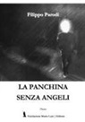 Filippo Parodi - La panchina senza angeli