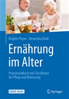 Brigitt Pleyer, Brigitte Pleyer, Alexandra Raidl - Ernährung im Alter