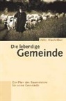 John MacArthur - Die lebendige Gemeinde